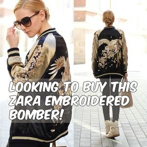 LOOKING TO BUY ZARA EMBROIDERED BOMBER IN LARGE